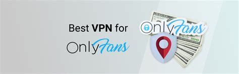 onlyfans unblocked|Best VPNs for OnlyFans: Access Content from Anywhere in 2024。